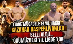 Ligde mücadele etme hakkı kazanan başpehlivanlar belli oldu… 14 başpehlivan önümüzdeki yıl ligde yok