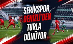 Serikspor, Denizli’den turla dönüyor