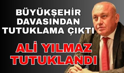 Ali Yılmaz tutuklandı mı?