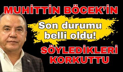 Muhittin Böcek’in son durumu belli oldu! Söyledikleri korkuttu
