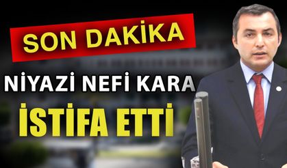Son dakika... Niyazi Nefi Kara CHP'den istifa etti