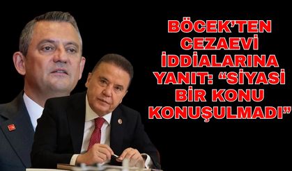 Böcek’ten cezaevi iddialarına yanıt: “Siyasi bir konu konuşulmadı”
