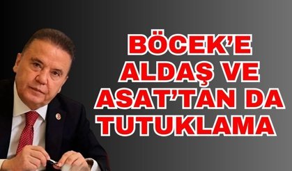 Böcek’e ALDAŞ ve ASAT’tan da tutuklama