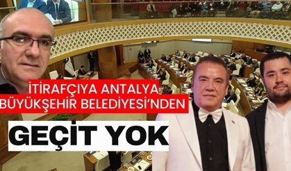 İtirafçıya Antalya Büyükşehir Belediyesi’nden geçit yok