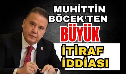 Muhittin Böcek’ten büyük itiraf iddiası