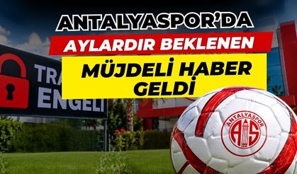 Antalyaspor’da aylardır beklenen müjdeli haber geldi