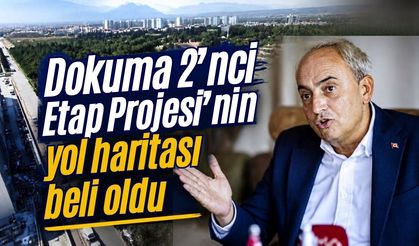 Dokuma 2’nci Etap Projesi’nin yol haritası beli oldu