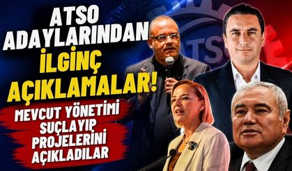 ATSO adaylarından ilginç açıklamalar! Mevcut yönetimi suçlayıp, projelerini açıkladılar