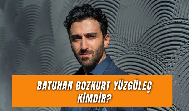 Batuhan Bozkurt Yüzgüleç Nereli? Kızılcık Şerbeti Firaz Kimdir?