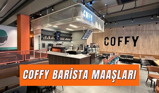 Coffy Barista Maaşları: Çalışma Saatleri ve Şartları Neler?