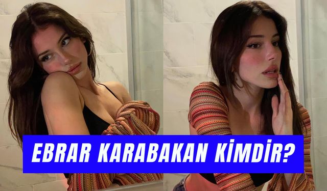 Ebrar Karabakan Kaç Yaşında? Eşref Rüya Dizisi Afra Kimdir?