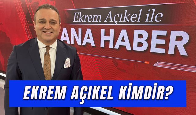 Ekrem Açıkel Evli Mi? Halk TV Sunucusunun Kaç Çocuğu Var?