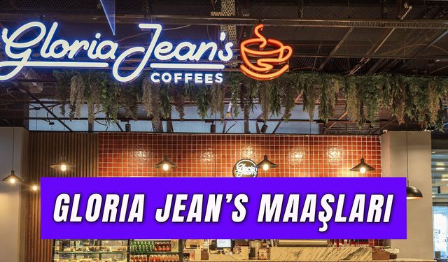 Gloria Jean’s Barista Maaşları 2025: Çalışma Şartları ve Saatleri Neler?