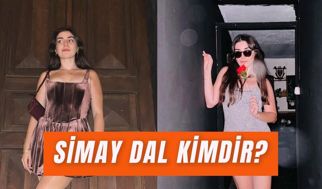 Simayrie kimdir? Simay Dal Kaç Yaşında?
