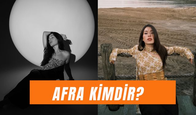 Şarkıcı Afra Kaç Yaşında? Elif Afra Kılıç Kimdir?