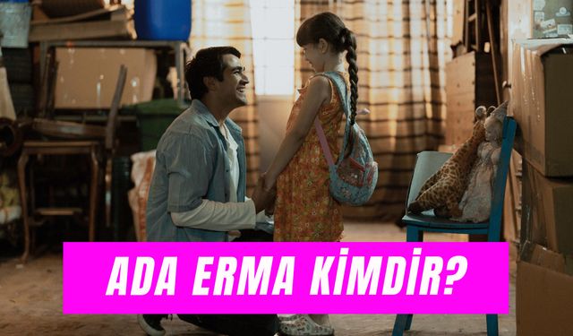 Ada Erma Kaç Yaşında? Metruk Adam Filmi Lidya Kimdir?