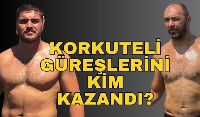 Korkuteli Güreşleri’ni kim kazandı?