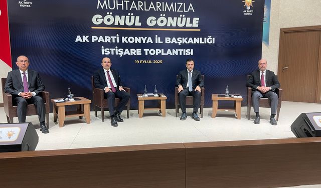 AK Parti Konya'dan "Muhtarlarımızla Gönül Gönüle" buluşması