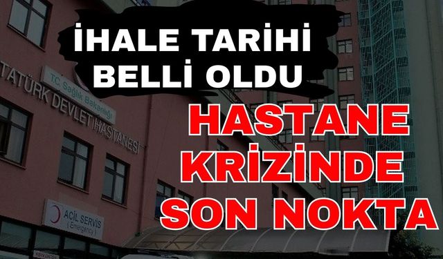 Son dakika... Atatürk Devlet Hastanesi'nin inşaatı ihaleye çıktı!