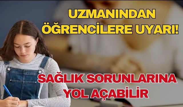 Uzmanından öğrencilere uyarı! Odaklanma ilaçları sağlık sorunlarına yol açabilir