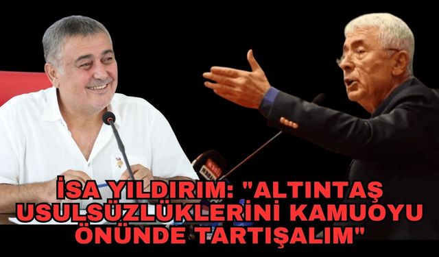 Aksu Belediye Başkanı İsa Yıldırım'dan Başkan Kamacı'ya sert cevap! "Altıntaş usulsüzlüklerini kamuoyu önünde tartışalım"