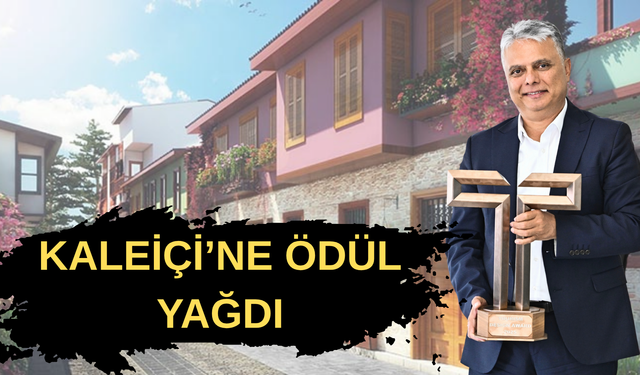 Antalya’nın tarihi Kaleiçi Evleri’ne ödülü yağdı