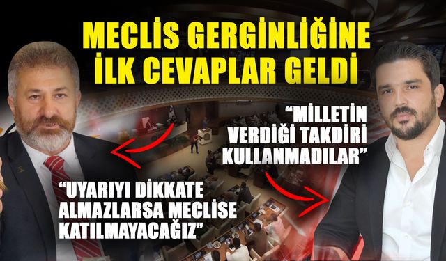 Ak Parti ve CHP’den meclis gerginliği ile ilgili ilk açıklama geldi