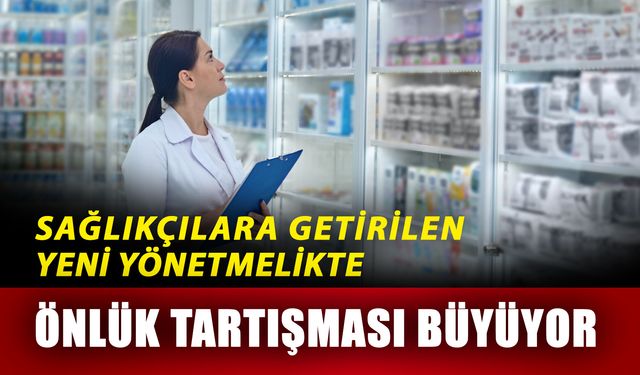 Sağlıkçılara getirilen yeni yönetmelikte önlük tartışması büyüyor
