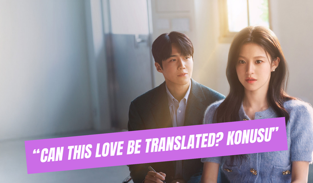 Can This Love Be Translated Dizisi Konusu: Ne Zaman Çıkacak?