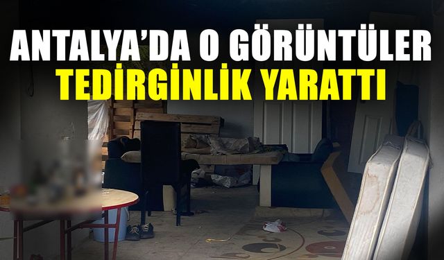 Antalya’da o görüntüler tedirginlik yarattı