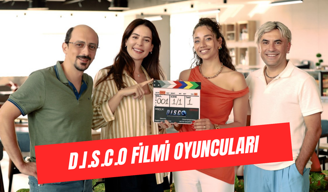 Giray Altınok Disco Filmi Oyuncuları: Ne Zaman Çıkacak?