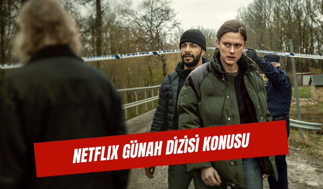 Netflix Günah Dizisi Konusu: Land of Sin Oyuncuları