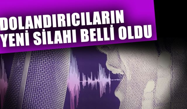 Dolandırıcıların yeni silahı belli oldu