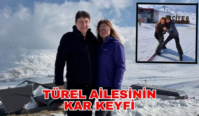 Türel ailesinin kar keyfi