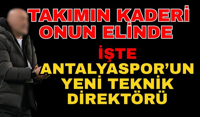 Takımın kaderi onun elinde olacak! İşte Antalyaspor’un yeni teknik direktörü