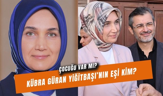 Kübra Güran Yiğitbaşı Eşi: Çocuğu Var Mı?