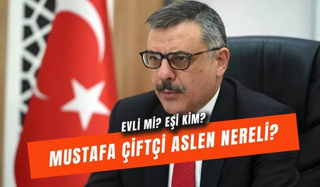 Mustafa Çiftçi Aslen Nereli? İçişleri Bakanı Konya’nın Neresinden? Eşi Kim?