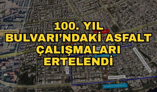 100. Yıl Bulvarı’ndaki asfalt çalışmaları ertelendi