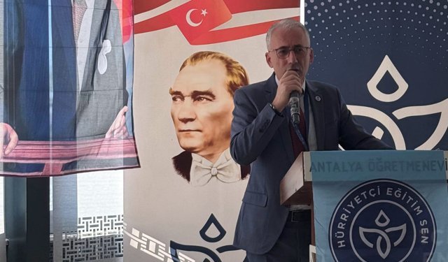 Hürriyetçi Eğitim Sen Antalya Şube Başkanı kim seçildi?