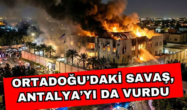 Ortadoğu’daki savaş, Antalya’yı da vurdu