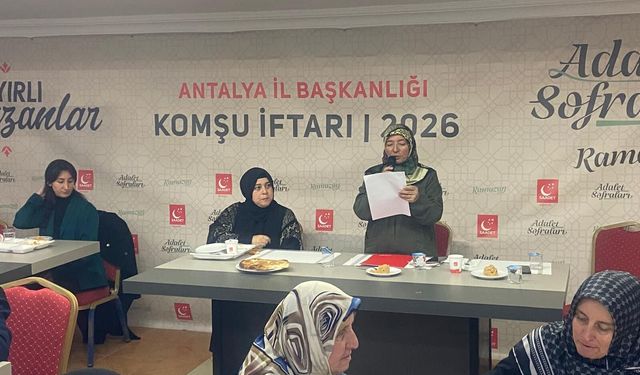Saadet Partisi Kadın Kolları’ndan Antalya’da ‘Ahde Vefa’ buluşması