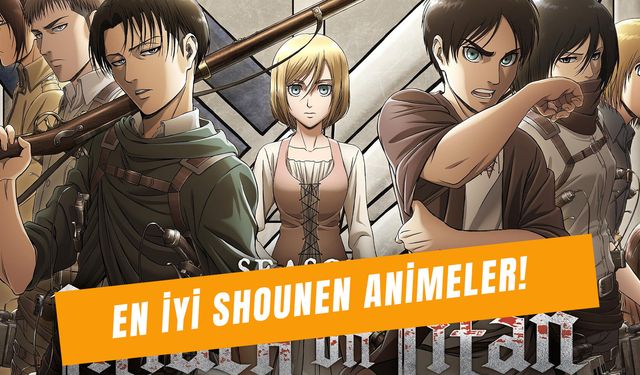 En İyi Shounen Animeler: Etkileyici 10 Yapım