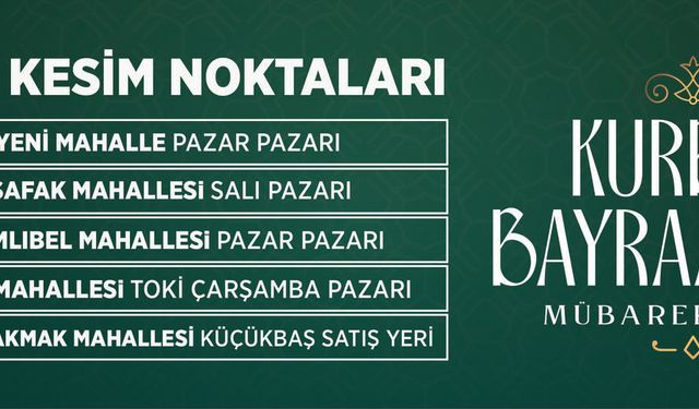 KEPEZ BELEDİYESİ KURBAN KESİM YERLERİ DUYURUSU