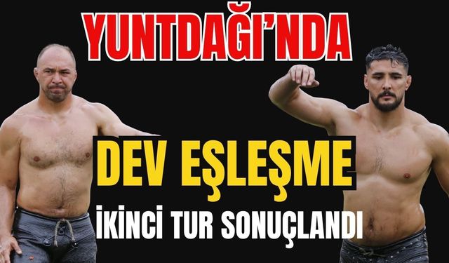 Yuntdağı'nda Antalya'dan iki başpehlivandan nefes kesen kapışma...