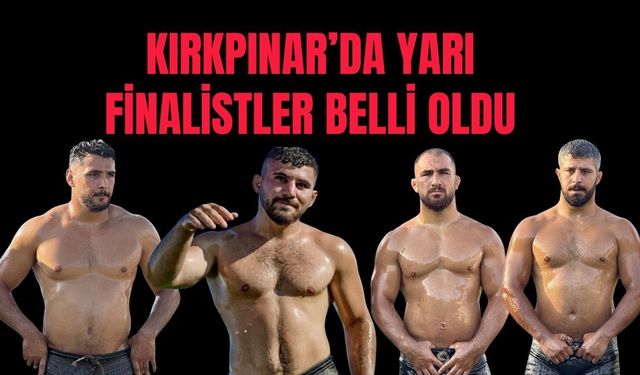 Kırkpınar’da çeyrek finaller sonuçlandı… Orhan Okulu ve Ali Gürbüz'e soğuk duş
