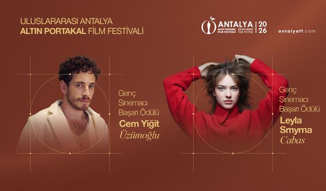 Altın Portakal’ın Genç Başarı Ödülleri’nin sahibi belli oldu