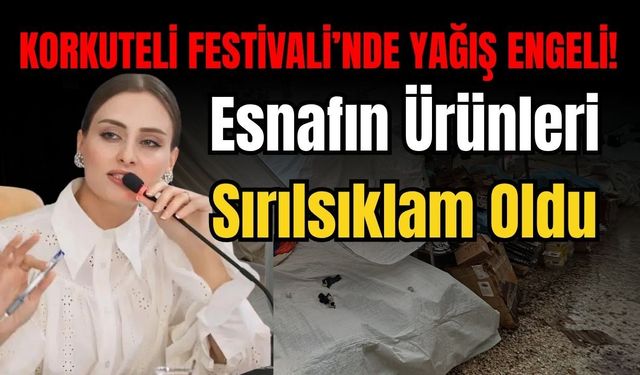 Korkuteli Festivali’nde yağış engeli! Esnafın ürünleri sırılsıklam oldu