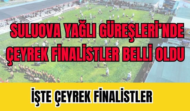 Suluova Yağlı Güreşleri’nde çeyrek finalistler belli oldu