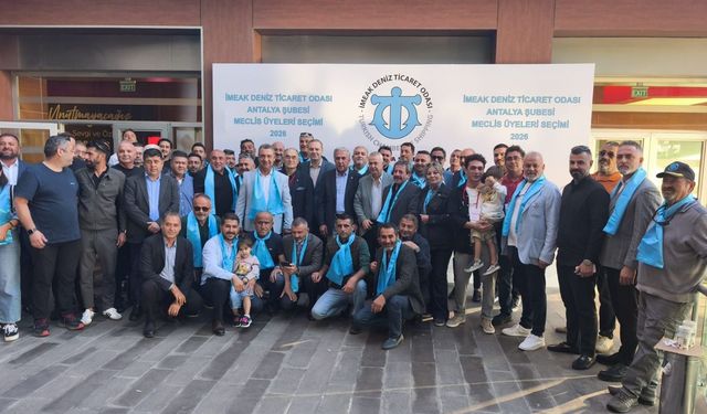 İMEAK Deniz Ticaret Odası Antalya Şubesi’nde Ahmet Çetin üçüncü kez seçildi