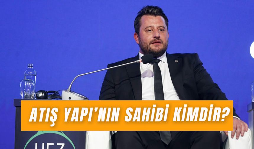 Atış Yapı Sahibi Kim? İnşaat Devi Battı Mı?